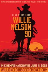 Long Story Short: Willie Nelson 90 Poster